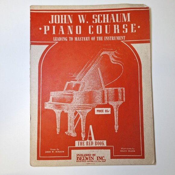 Piano Course Red Book A Schaum Music Vintage Education Teach 1945 Frank Learning - Picture 1 of 12